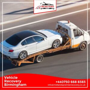 Top Vehicle Recovery Services in Birmingham